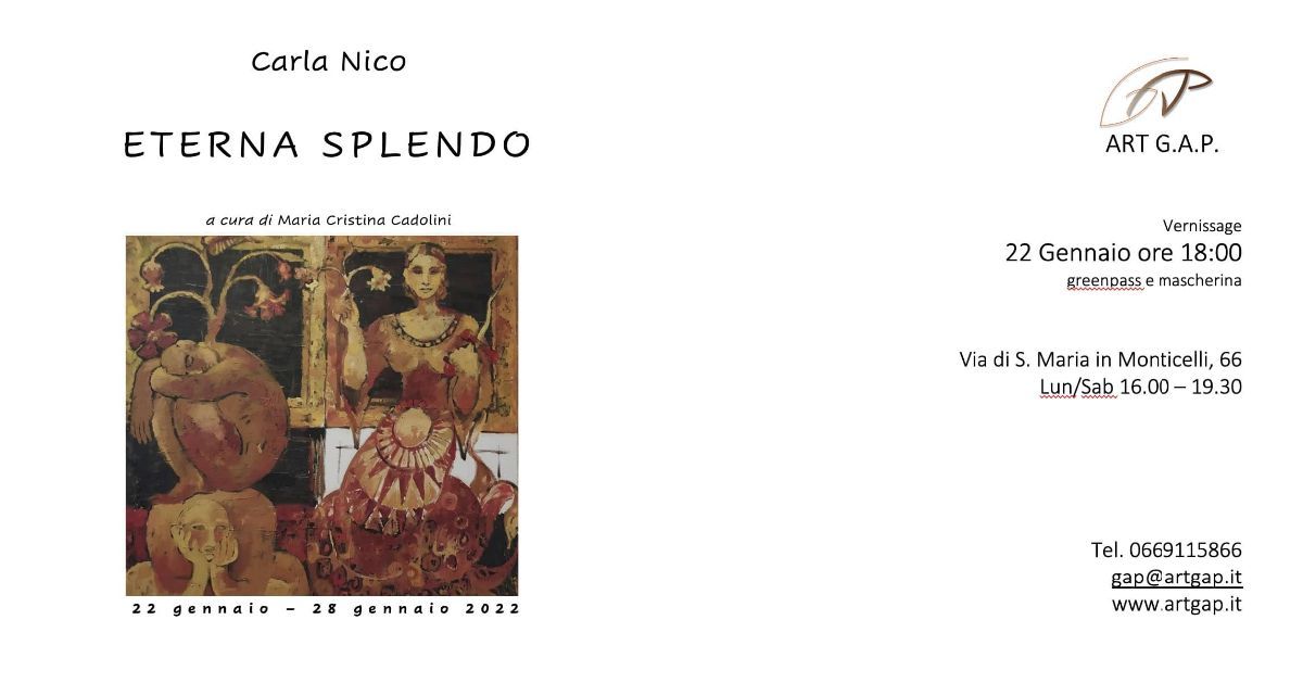 ETERNA SPLENDO Mostra personale di Carla Nico