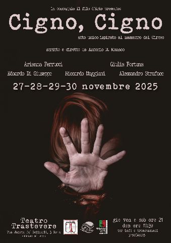 Cigno, Cigno Atto unico ispirato al massacro del Circeo