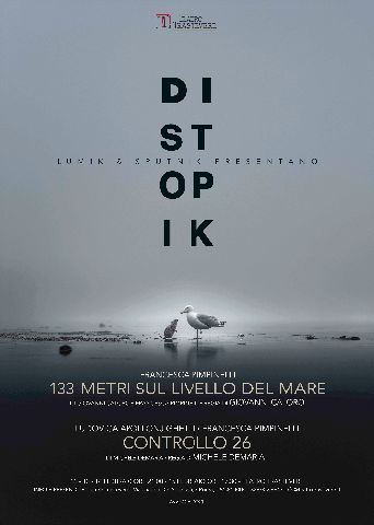 DISTOPIK Due spettacoli in una serata